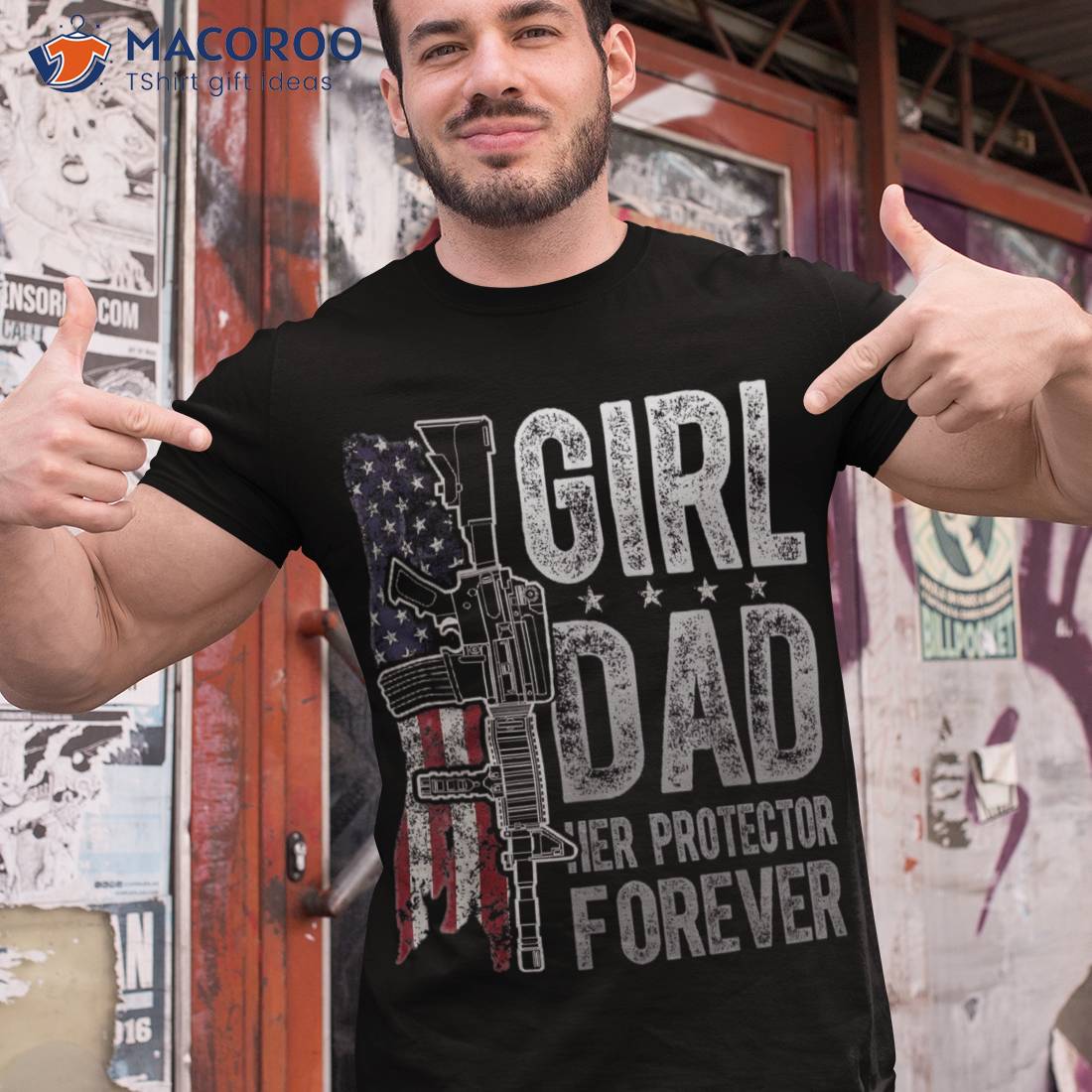 Mens Girl Dad Her Protector Forever Funny Father of Girls Gun Dads Men  T-Shirt