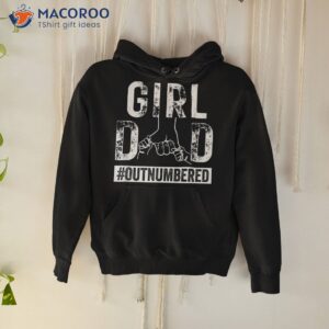 Girl Dad Outnumbered Fathers Day From Wife Daughter Shirt