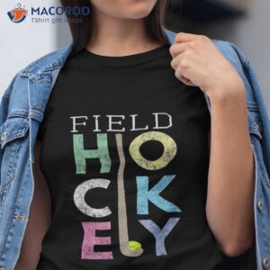 girls love field hockey fun birthday gift product shirt tshirt