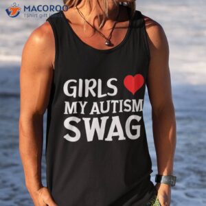 girls love my autism swag funny autistic boy gifts awareness shirt tank top