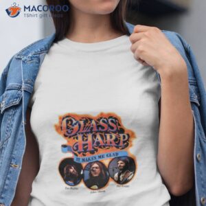 Glass Harp It Makes Me Glad Shirt