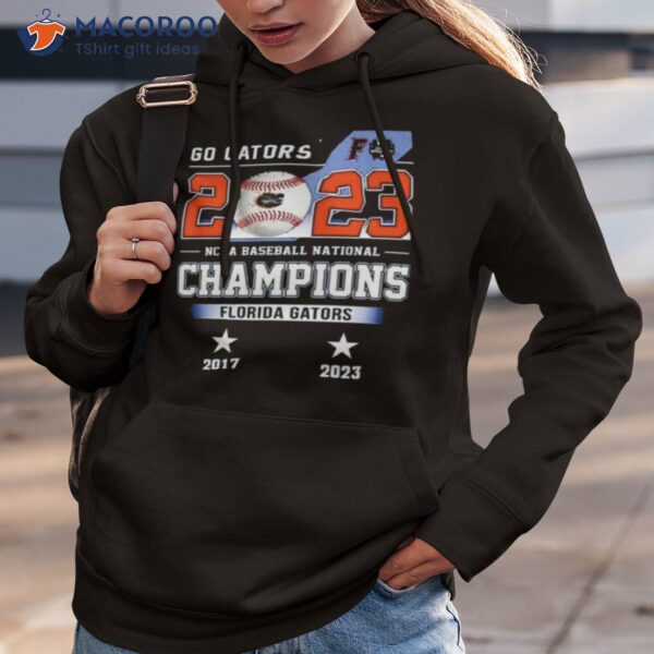 Go Gators 2023 Ncaa Baseball National Champions Florida Gators Shirt