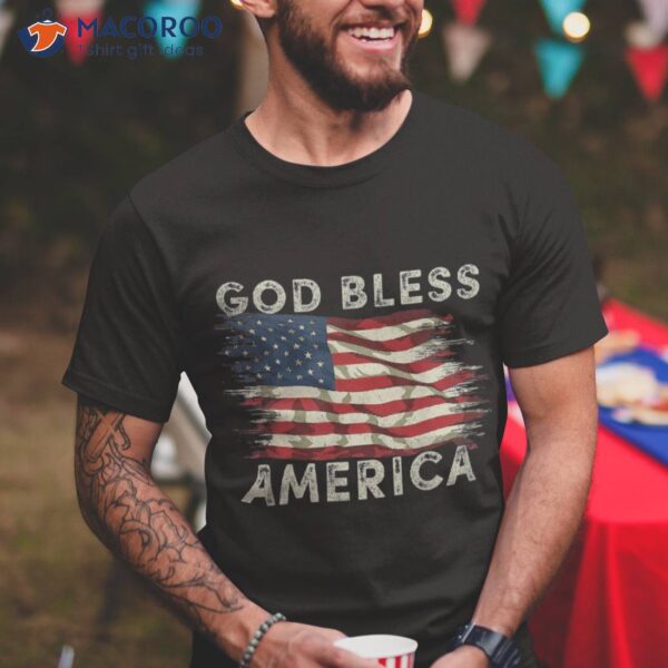 God Bless America Usa Flag 4th Of July Patriotic Shirt