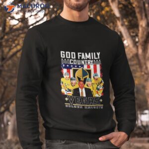 god family country vegas golden knights american flag shirt sweatshirt