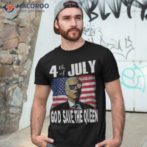God Save The Queen, Man Funny Joe Biden 4th July Sunglasses Shirt