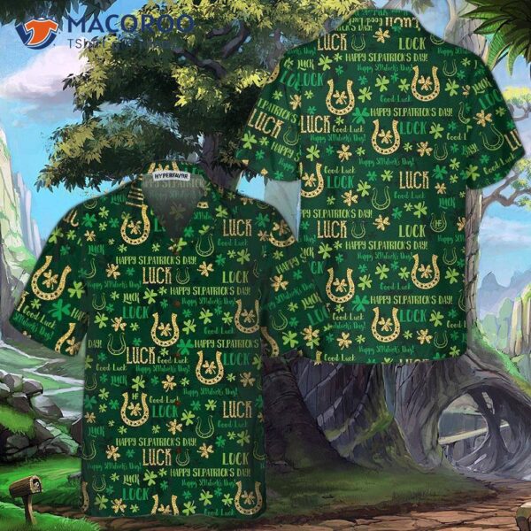 Good Luck On St. Patrick’s Day Hawaiian Shirt, Cool Gift.