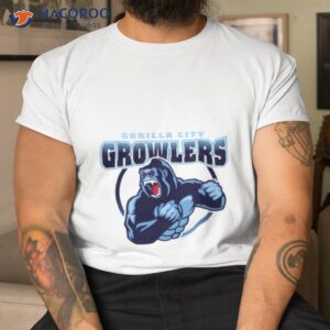 gorilla city growlers shirt tshirt