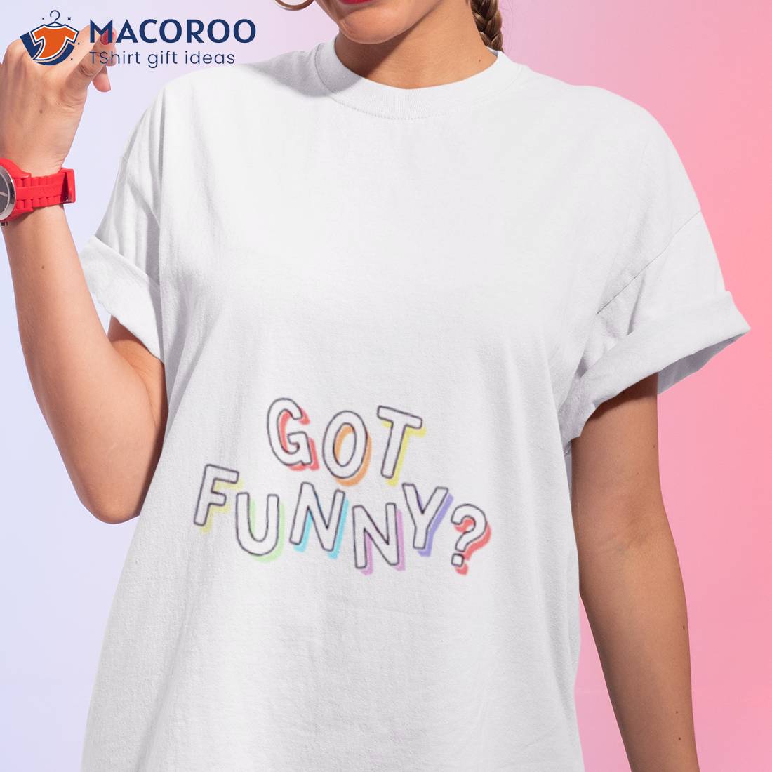 Got Funny Logo Shirt Got Funny Logo Shirt