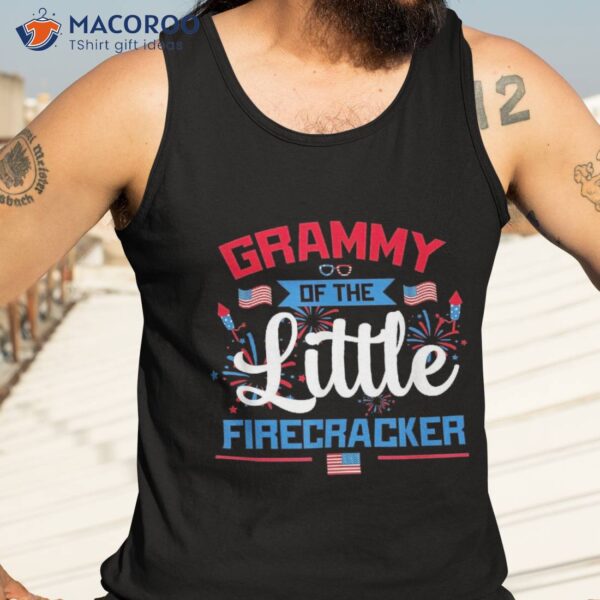 Grammy Of The Little Firecracker 4th July American Flag Shirt