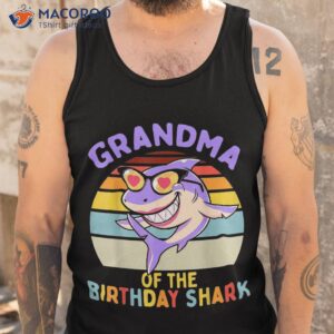 grandma of the shark birthday matching family shirt tank top