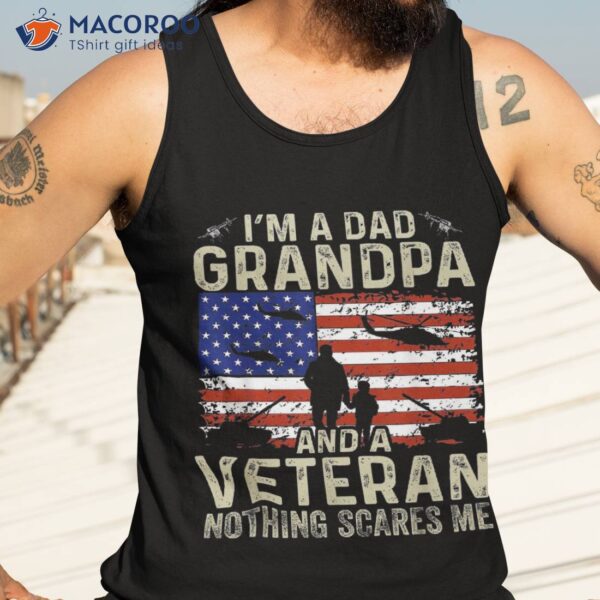 Grandpa Shirts For Fathers Day I’m A Dad Veteran Shirt