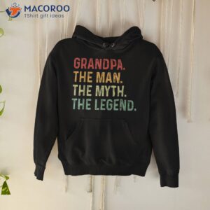 Grandpa The Man Myth Legend Fathers Day Gift Shirt