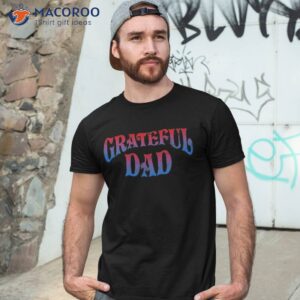 Grateful Dads World’s Greatest Dad Fathers Day Shirt