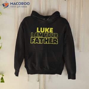 Great Funny Fathers Day T Shirt From Luke To His Father