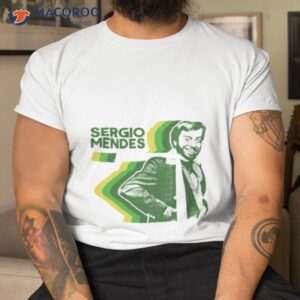 green art sergio mendes shirt tshirt