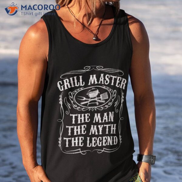 Grill Master The Man Myth Legend Funny Bbq Smoker Gift Shirt