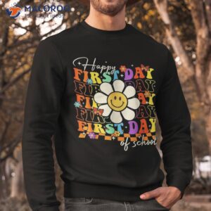 groovy happy first day of school back to teacher kids shirt sweatshirt