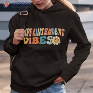 groovy school superintendent vibes retro first day of shirt hoodie 3