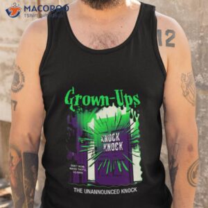 grownups the unannounced knock goosebumps shirt tank top