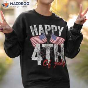 happy 4th of july american flag usa patriotic shirt sweatshirt 2