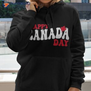 Happy Canada Day Maple Canadian Pride Flag Patriotic Shirt
