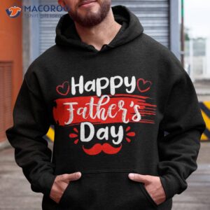 happy father s day 2023 shirt for kids fathers hoodie