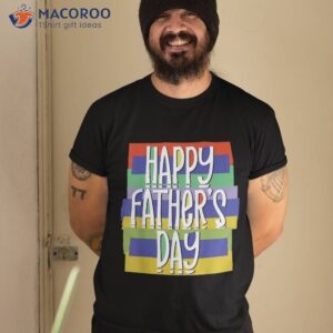 Happy Father’s Day Daddy For Dad Son Daughter Toddler Kids Shirt