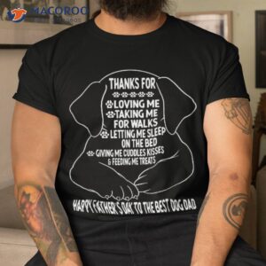 happy father s day dog dad from daughter son and wife shirt tshirt