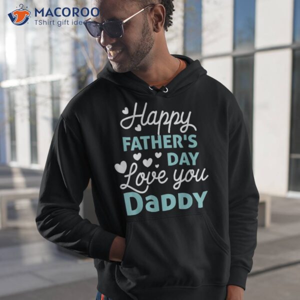 Happy Fathers Day Daddy Shirt 2023 For Dad Kids