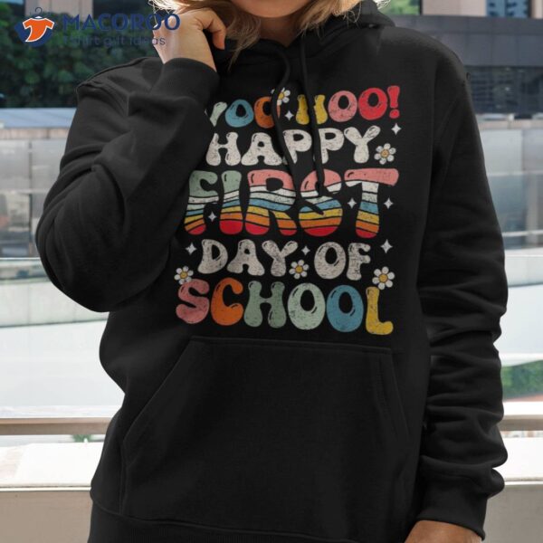 Happy First Day Of School Teachers Students Back To Shirt
