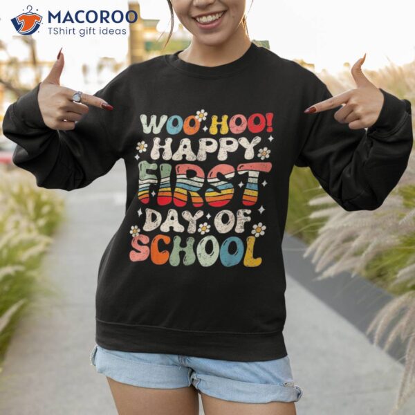 Happy First Day Of School Teachers Students Back To Shirt