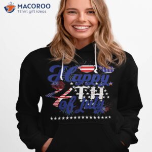 happy fourth of july patriotic american us flag 4th shirt hoodie 1