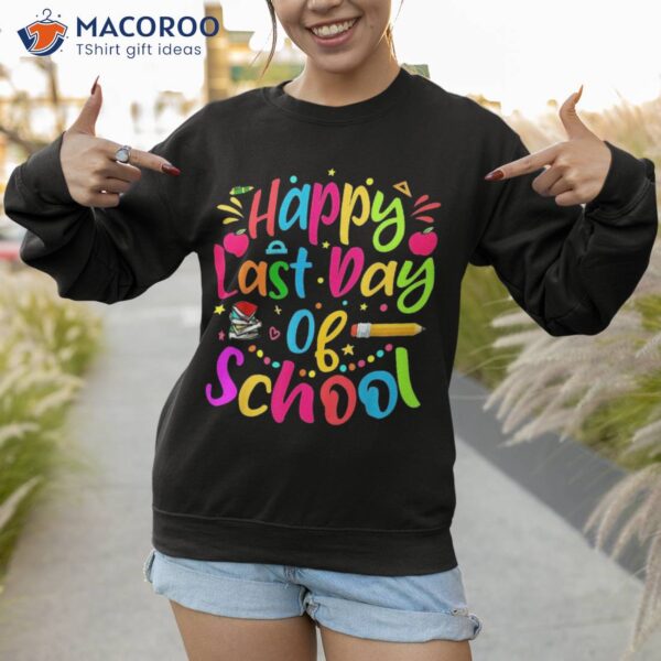 Happy Last Day Of School Hello Summer Teacher Student Shirt