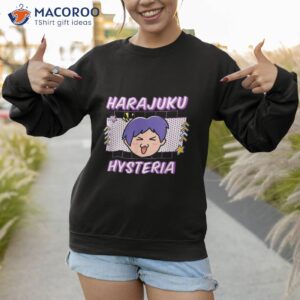 harajuku hysteria funny weeb anime lover designs present shirt sweatshirt