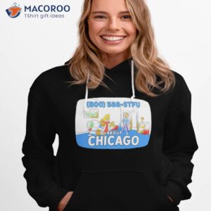 harebrained 800 588 stfu about chicago shirt hoodie 1