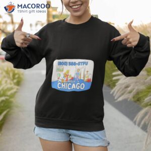 harebrained 800 588 stfu about chicago shirt sweatshirt 1