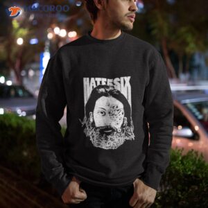 hate5six veyecarious shirt sweatshirt