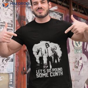 He Made A Movie Shirt