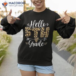 hello 5th fifth grade leopard teacher back to school girls shirt sweatshirt