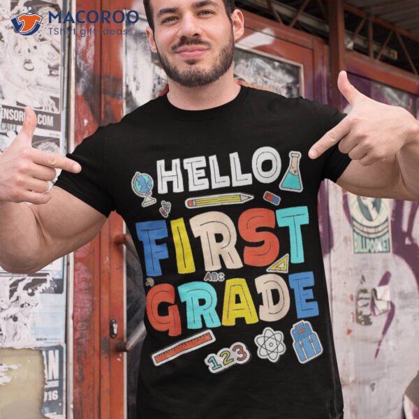 Hello First Grade Team 1st Back To School Teacher Kids Shirt