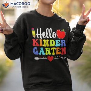 hello kindergarten team back to school funny shirt sweatshirt 2