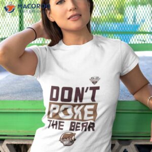 hershey bears dont poke the bear calder cup playoffs shirt tshirt 1