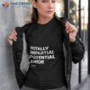 Hillary Clinton Totally Impartial Potential Juror Shirt