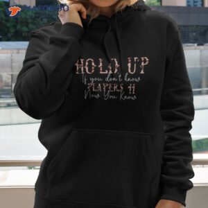 hold up players coi leray shirt hoodie