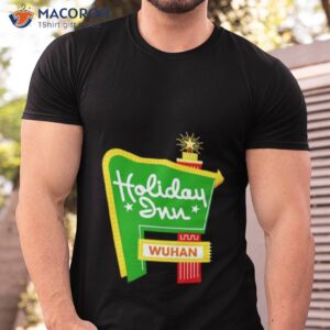 holiday wuhan shirt tshirt