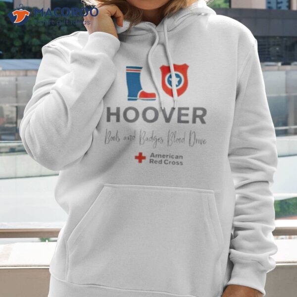 Hoover Boots And Badges Blood Drive Shirt