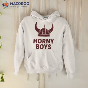 horny boys shirt hoodie