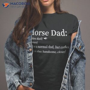 Horse Dad T Shirt