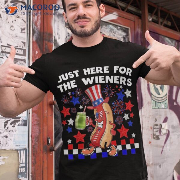 Hot Dog I’m Just Here For The Wieners 4th Of July Fireworks Shirt