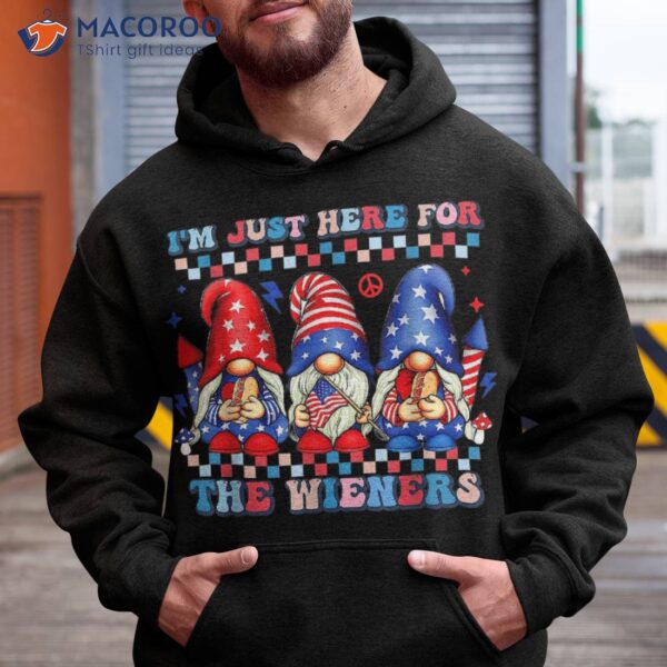 Hot Dog I’m Just Here For The Wieners 4th Of July Shirt